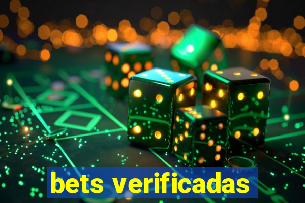 bets verificadas